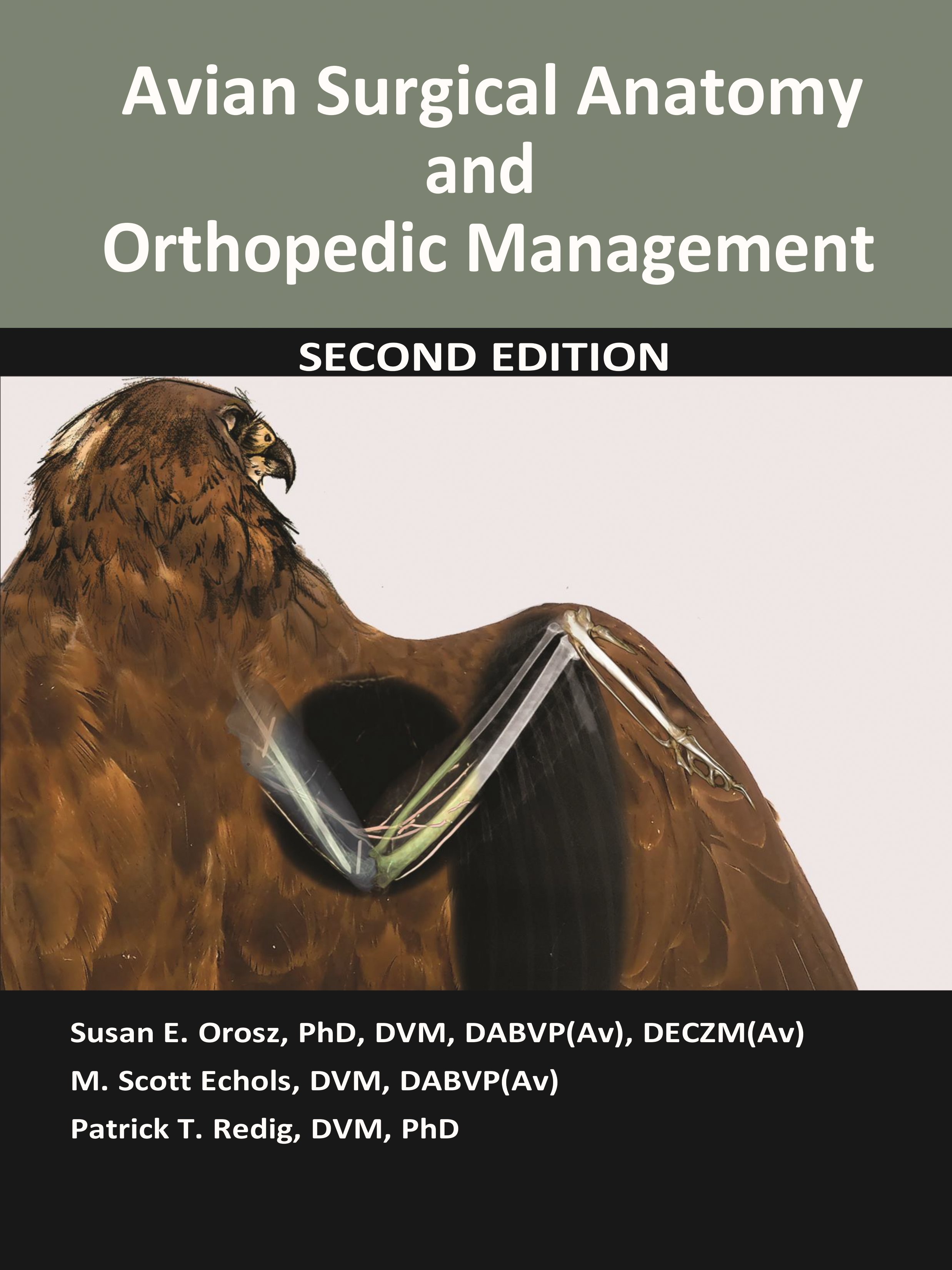 Avian Surgical Anatomy and Orthopedic Management, Second Edition